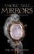 Smoke and Mirrors - The Chronicles of Turrack, #2