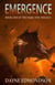 Emergence - The Dark Tide Trilogy, #1