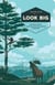 Look Big - And Other Tips for Surviving Animal Encounters of All Kinds