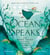 Ocean Speaks - How Marie Tharp Revealed the Ocean's Biggest Secret