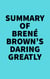 Summary of Brené Brown's Daring Greatly