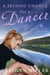 A Second Chance for a Dancer - Three Creek Ranch, #3