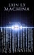 Exin Ex Machina (Asterion Noir Book 1) - Amaranthe, #11