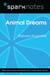 Animal Dreams (SparkNotes Literature Guide)