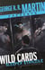 George R. R. Martin Presents Wild Cards: Sleeper Straddle - A Novel in Stories