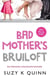 Bad Mother's Bruiloft - Bad Mother's, #6