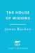 The House of Widows - A swashbuckling, epic tale of adventure: Volume 4 in The Family of William Neilson