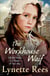 The Workhouse Waif - A heartwarming historical saga about friendship, love and finding a place to call home