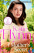 A Mother's Secret - The brand new emotional and heartwarming historical romance novel from the Sunday Times bestselling author