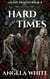 Hard Times - Alexa's Travels, #8