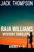 Raja Williams Mystery Thriller Series, Books 7-9 - Raja Williams Mystery Thrillers