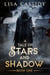 A Tale of Stars and Shadow - A Tale of Stars and Shadow, #1