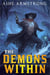 The Demons Within - Grimluk, Demon Hunter, #3