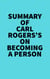 Summary of Carl Rogers's On Becoming A Person - 