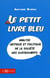 Le petit livre bleu - Analyse critique et politique de la société des schtroumpfs