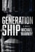 Generation Ship - A Novel