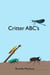 Critter ABC's