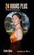 24 Hours Plus - The Flower Girls series, #4