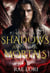 Within the Shadows of Mortals - Ashen Twilight Series, #2