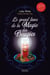 Le grand livre de la magie des bougies