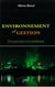 Environnement et gestion: de la prévention de la...