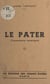 Le Pater - Commentaires ésotériques