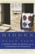 Hidden in Plain View - A Secret Story of Quilts and the Underground Railroad
