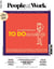 Magazine People at Work n°15. #Santé mentale. TO DOuloureuse - Printemps-Été 2025