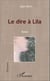 Le dire à Lila - Roman