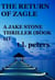 The Return of Zagle, A Jake Stone Thriller (Book 11) - The Jake Stone Thrillers, #11