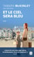 La pension du bord de mer - Tome 1 Et le ciel sera bleu