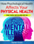 How Psychological Health Affects Your Physical Health: Toxic People Are No Good For You