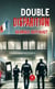 Double disparition