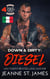 Down & Dirty: Diesel (Edizione Italiana) - Dirty Angels MC (Edizione Italiana), #4