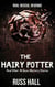 The Hairy Potter: And Other Al Quinn Mystery Stories