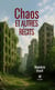 Chaos et autres récits