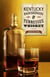 Kentucky Bourbon & Tennessee Whiskey