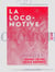 La Locomotive - Poésies