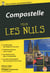 Compostelle Poche Pour les Nuls