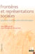 Frontières et représentations sociales. - Questions et perspectives méthodologiques