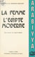 La Femme et l'Égypte moderne dans l'œuvre de Naguîb Mahfûz (1939-1967)