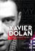 Xavier Dolan, l'indomptable