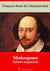 Shakespeare – suivi d'annexes - Nouvelle édition 2019