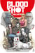 Bloodshot Salvation - Tome 2 - Héros