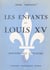 Les enfants de Louis XV - Descendance illégitime