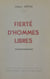 Fierté d'hommes libres