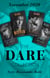 The Dare Collection November 2020 - Unbreak My Hart (The Notorious Harts) / Bad Mistake / Sinfully Yours / Dirty Secrets