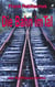 Die Bahn im Tal - Kyffhäuserkrimi
