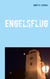 Engelsflug - Siebenter Fall für Katherina "Kate" Schulz
