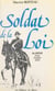 Soldat de la loi - Algérie : avant, pendant, après